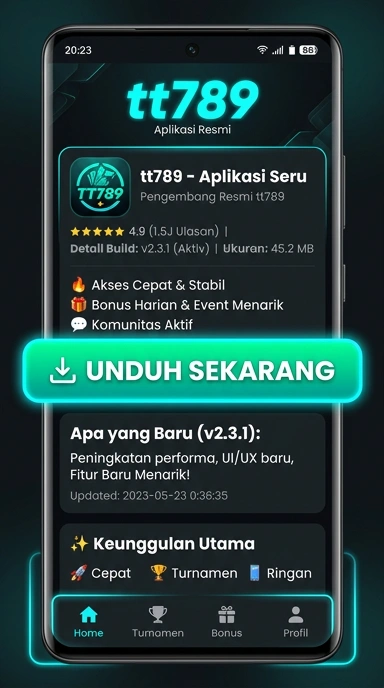 Unduh APK tt789 untuk Pengguna Android di Indonesia